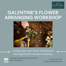 Load image into Gallery viewer, Galentine&#39;s Flower Arranging Workshop
